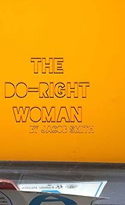 Watch The Do-Right Woman