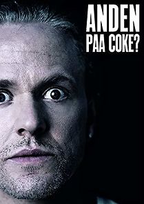 Watch Anders Matthesen: Anden paa coke?