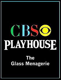 Watch CBS Playhouse: The Glass Menagerie