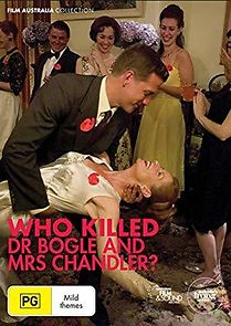 Watch Who Killed Dr Bogle and Mrs Chandler