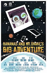 Watch Bananas and Mr. Snake's Big Adventure