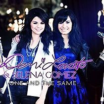 Watch Selena Gomez & Demi Lovato: One and the Same