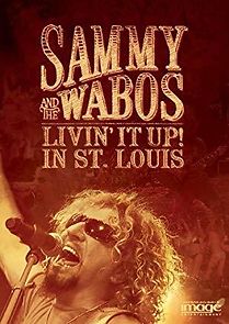 Watch Sammy Hagar & the Wabos: Livin It Up!