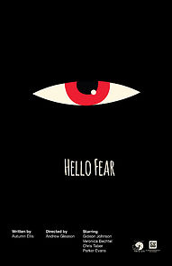 Watch Hello Fear (Short 2016)