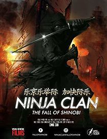 Watch Ninja Clan: The Fall of Shinobi