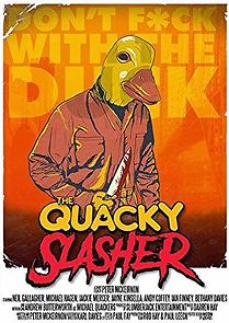 Watch The Quacky Slasher