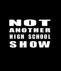 Watch Not Another High School Show (TV Short 2007)