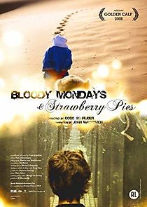 Watch Bloody Mondays & Strawberry Pies