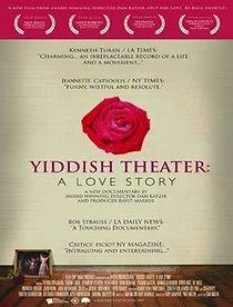 Watch Yiddish Theater: A Love Story