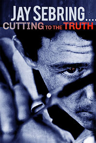 Watch Jay Sebring.... Cutting to the Truth
