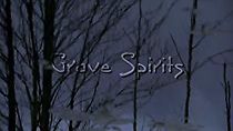 Watch Grave Spirits