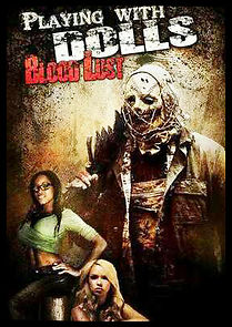 Watch Playing with Dolls: Bloodlust