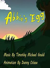 Watch Abbie's Egg
