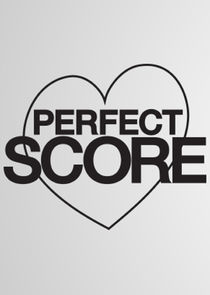 Watch Perfect Score