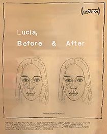 Watch Lucia, Before and After