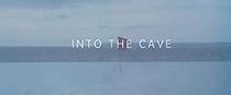 Watch Into the Cave