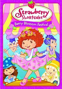 Watch Strawberry Shortcake: Berry Blossom Festival