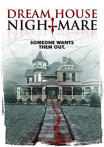 Watch Dream House Nightmare
