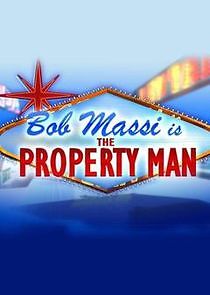 Watch Bob Massi is the Property Man