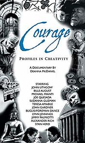Watch Courage: Profiles in Creativity