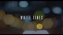 Watch White Lines