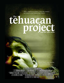 Watch The Tehuacan Project (Short 2007)