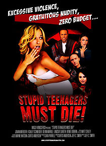 Watch Stupid Teenagers Must Die!