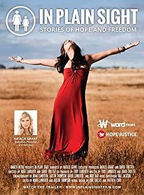 Watch In Plain Sight: Stories of Hope and Freedom