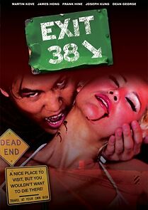 Watch Exit 38