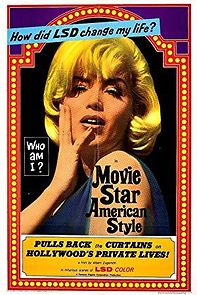 Watch Movie Star, American Style or; LSD, I Hate You