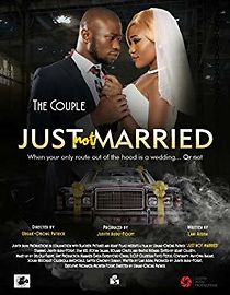 Watch Just Not Married