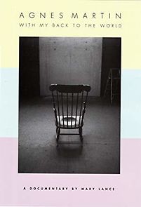 Watch Agnes Martin: With My Back to the World