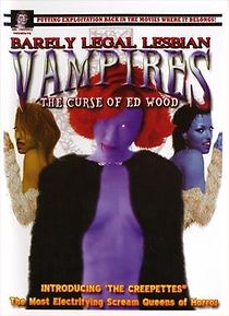 Watch Barely Legal Lesbian Vampires: The Curse of Ed Wood!