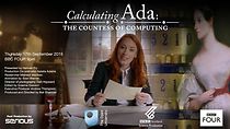 Watch Calculating Ada: The Countess of Computing