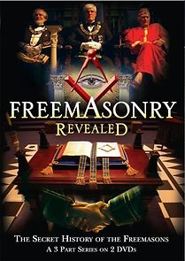 Watch Freemasonry Revealed: Secret History of Freemasons