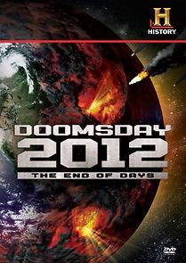 Watch Decoding the Past: Doomsday 2012 - The End of Days