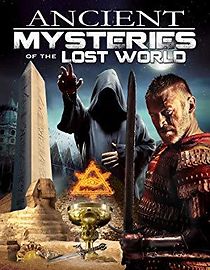 Watch Ancient Mysteries of the Lost World