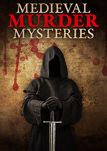 Watch Medieval Murder Mysteries