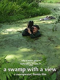 Watch A Swamp with a View