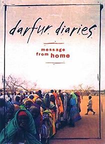 Watch Darfur Diaries: Message from Home