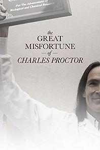 Watch The Great Misfortune of Charles Proctor