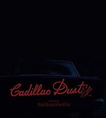 Watch Cadillac Dust