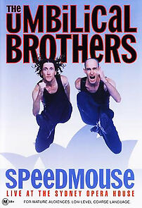 Watch The Umbilical Brothers: Speedmouse
