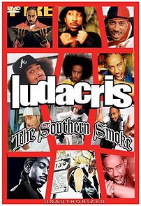 Watch Ludacris: The Southern Smoke