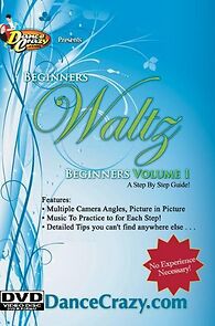 Watch DanceCrazy Presents: Learn to Dance Waltz Volume 1 - A Complete Beginner's Guide to Dancing the Waltz