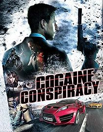 Watch Cocaine Conspiracy