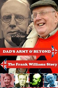 Watch 'Dad's Army' & Beyond: The Frank Williams Story