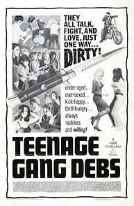 Watch Teenage Gang Debs