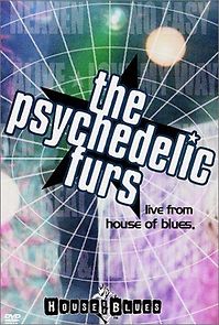 Watch The Psychedelic Furs: Live from the House of Blues
