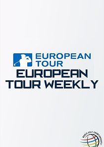 Watch European Tour Weekly
